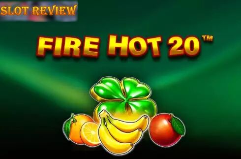 Fire Hot 20 Slot Review